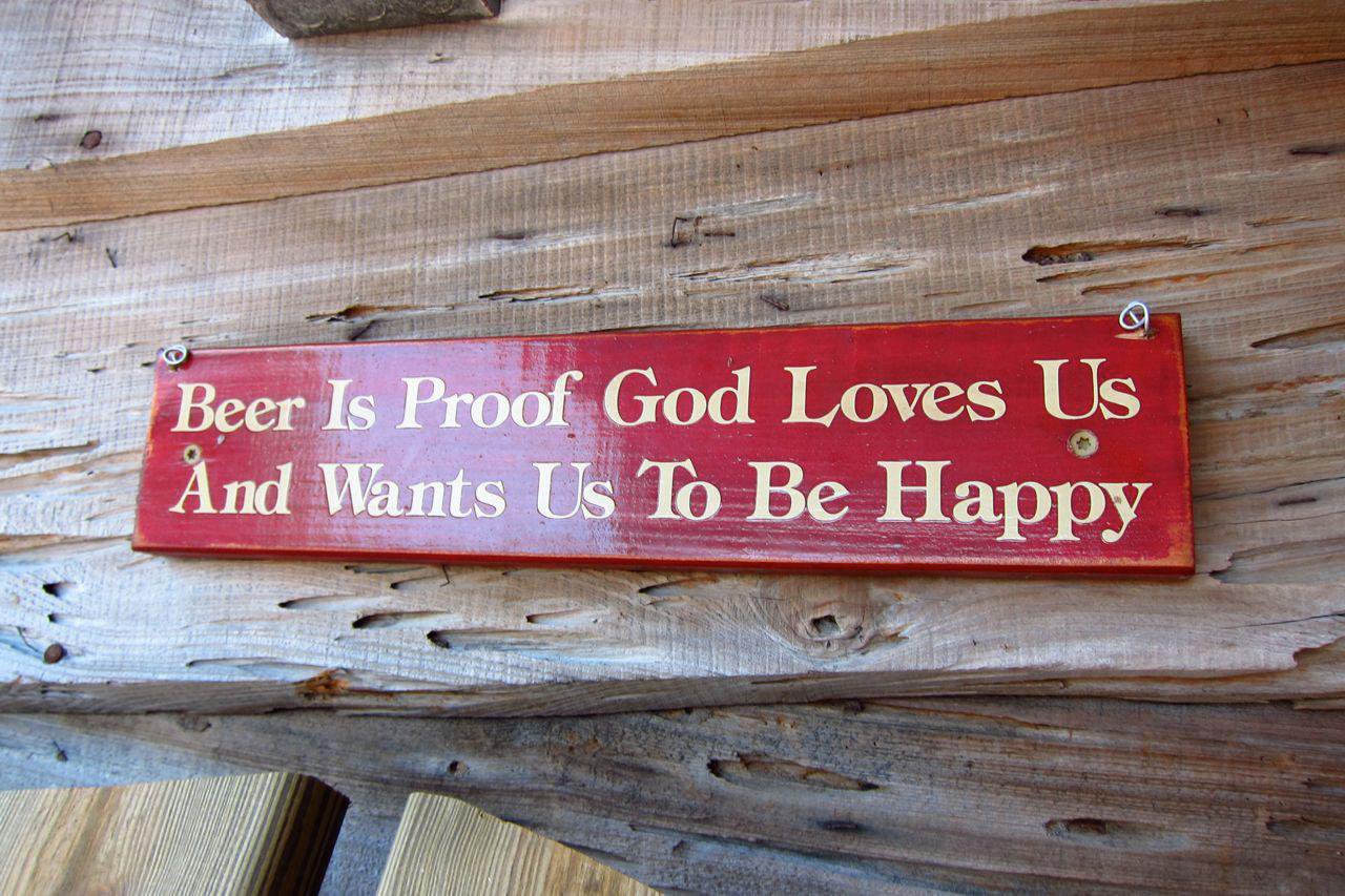 Beer is proof God loves us!
