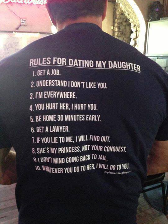 The 10 commandments for dating my daughter!